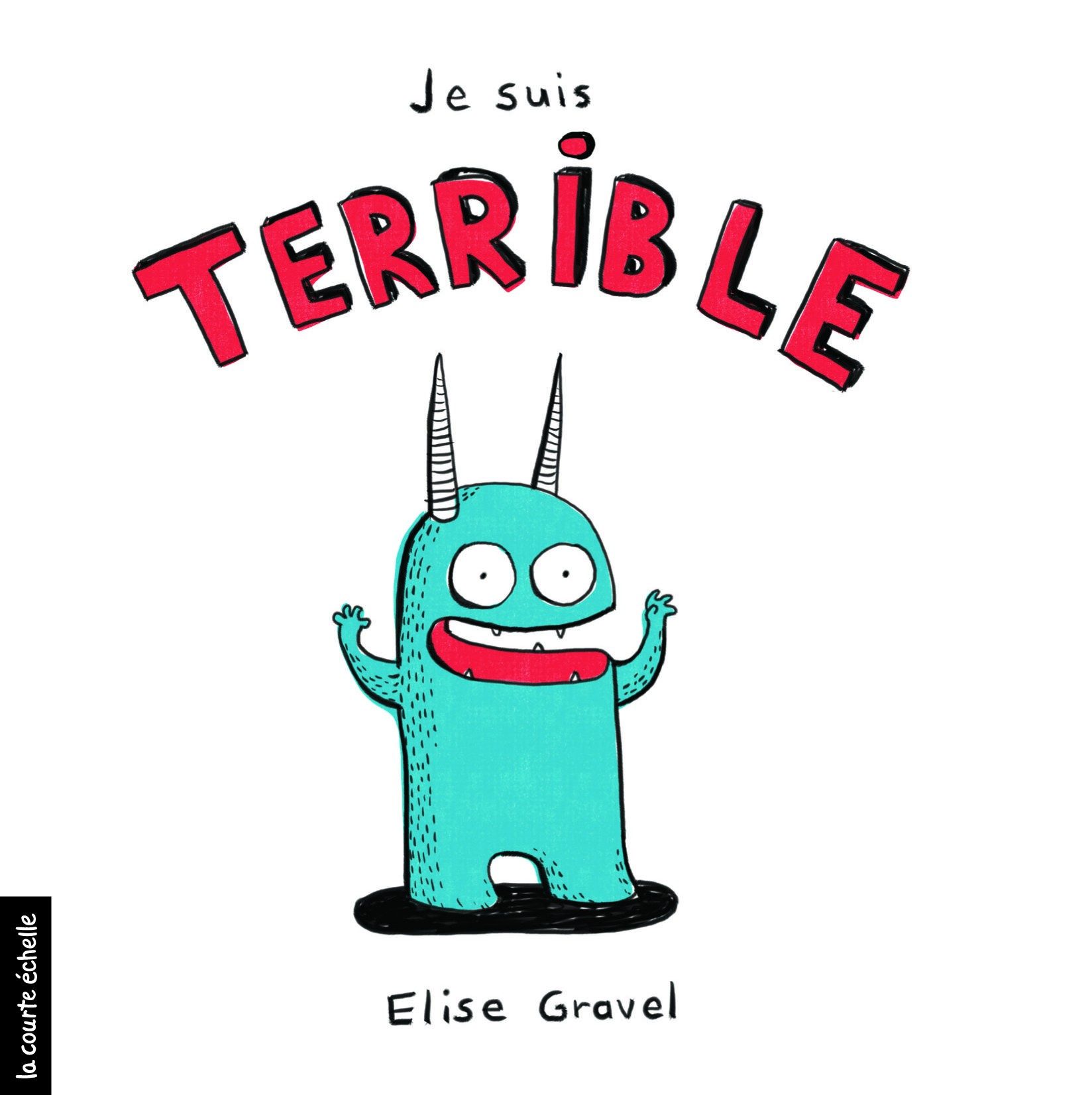 Je suis terrible - Click to enlarge picture.