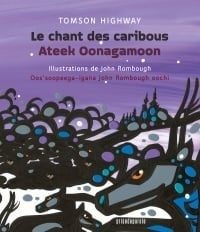 Le Chant Des Caribous/Ateek Oonagamoon - Click to enlarge picture.