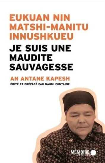 Je suis une maudite sauvagesse - Click to enlarge picture.