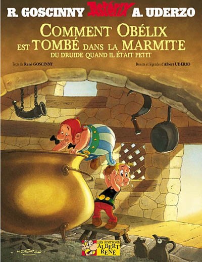 Comment Obélix est tombé dans la marmite du druide quand il était petit - Click to enlarge picture.