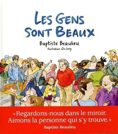 Les gens sont beaux - Click to enlarge picture.