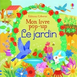 Le jardin - Mon livre pop-up - Click to enlarge picture.