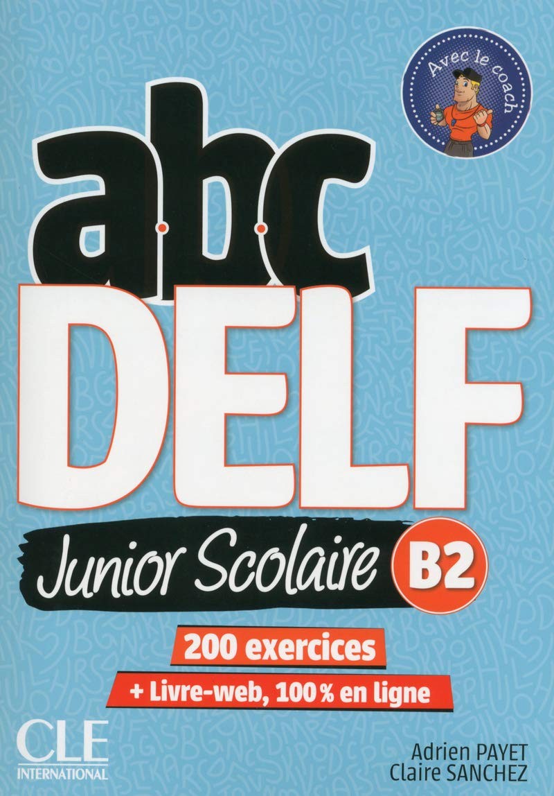 ABC DELF Junior Scolaire B2 - Click to enlarge picture.