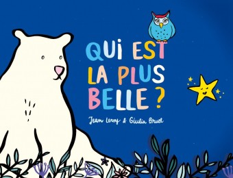Qui est la plus belle ? - Click to enlarge picture.