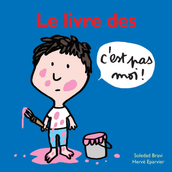 Le livre des c'est pas moi ! - Click to enlarge picture.