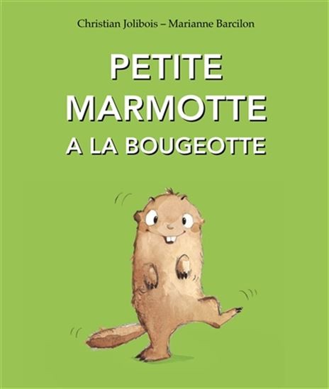 PETITE MARMOTTE A LA BOUGEOTTE - Click to enlarge picture.