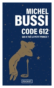 Code 612 : qui a tué le Petit Prince ? - Click to enlarge picture.