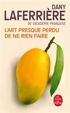 L'art presque perdu de ne rien faire - Click to enlarge picture.