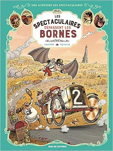 Les spectaculaires depassent les bornes - Click to enlarge picture.