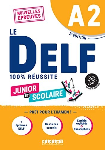 Le DELF 100% réussite : Junior et scolaire - Click to enlarge picture.