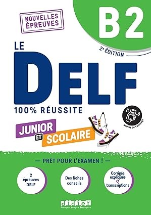 Le DELF 100% réussite : Junior et scolaire (CLONED) - Click to enlarge picture.