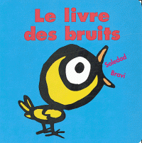 Le livre des bruits - Click to enlarge picture.