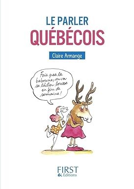 Le parler québécois - Click to enlarge picture.