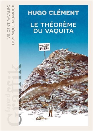 Le Théorème du Vaquita - Click to enlarge picture.