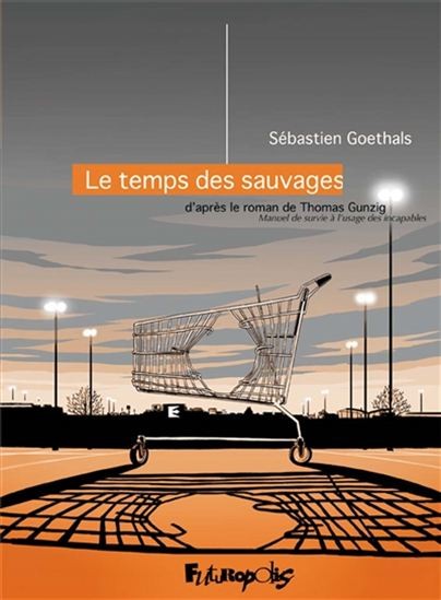 Le Temps des sauvages - Click to enlarge picture.