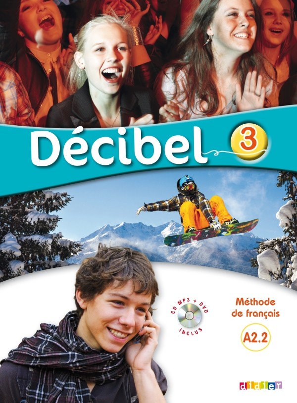Décibel 3 – Niv. A2.2 - Click to enlarge picture.