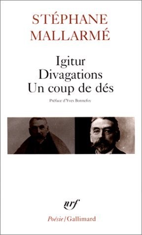 Igitur, Divagations, Un coup de dés - Click to enlarge picture.