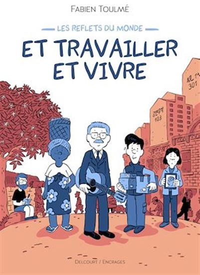 Et travailler et vivre - Click to enlarge picture.