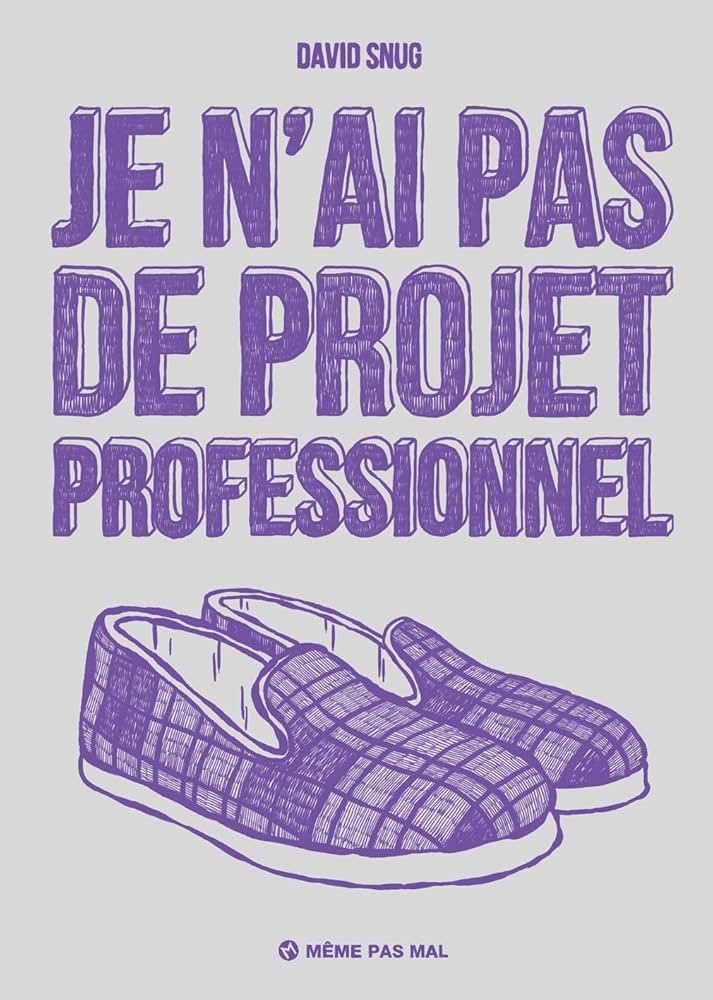 Je n'ai pas de projet professionnel - Click to enlarge picture.