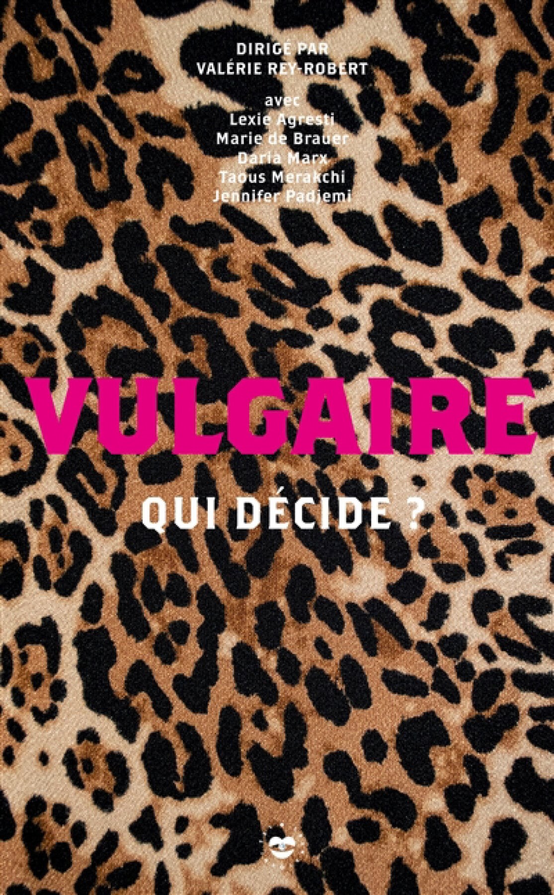 Vulgaire : qui décide? - Click to enlarge picture.
