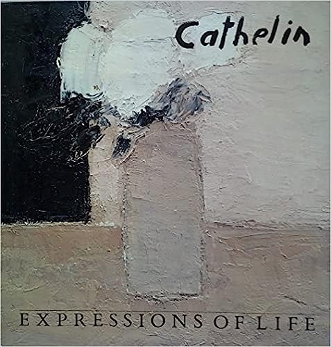Cathelin - Expressions of Life - Click to enlarge picture.