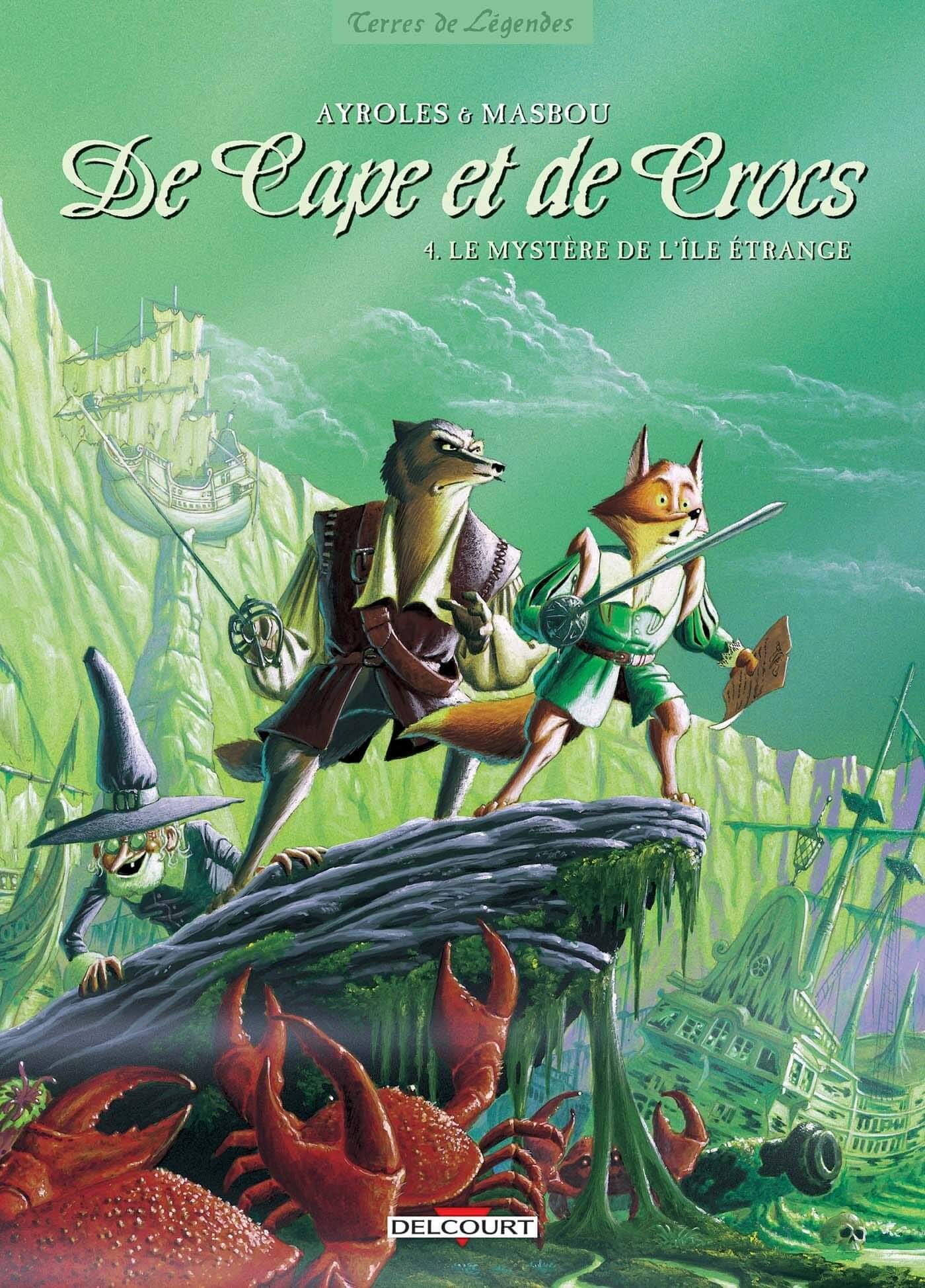 De Cape et de Crocs : Tome 4 - Click to enlarge picture.