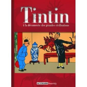 Tintin à la découverte des grandes civilisations - Click to enlarge picture.