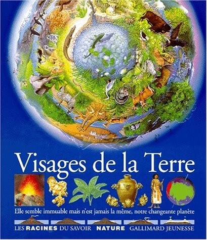Visages de la Terre - Click to enlarge picture.