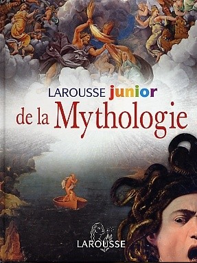 Larousse junior de la Mythologie - Click to enlarge picture.