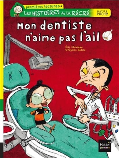 Mon dentiste n'aime pas l'ail - Click to enlarge picture.