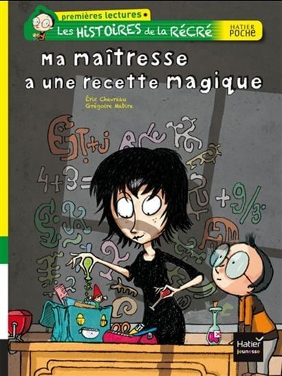 Ma maîtresse a une recette magique - Click to enlarge picture.