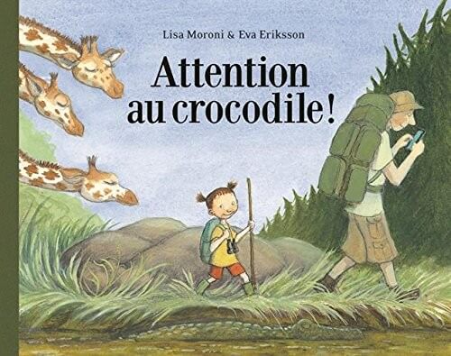 Attention au crocodile ! - Click to enlarge picture.