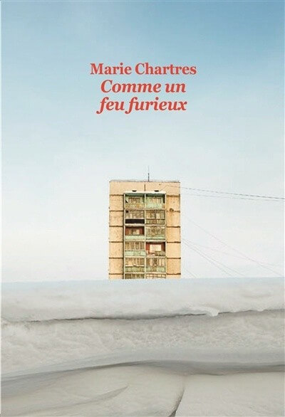 Comme un feu furieux - Click to enlarge picture.