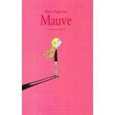 Mauve - Click to enlarge picture.