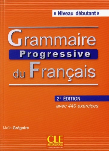 Grammaire Progressive du Français Débutant (Workbook + Answer book)