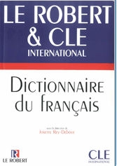 Dictionnaire du Francais Robert et CLE International