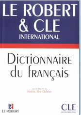 Dictionnaire du Francais Robert et CLE International