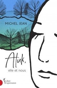 PRÉ-COMMANDE | ATUK, MICHEL JEAN