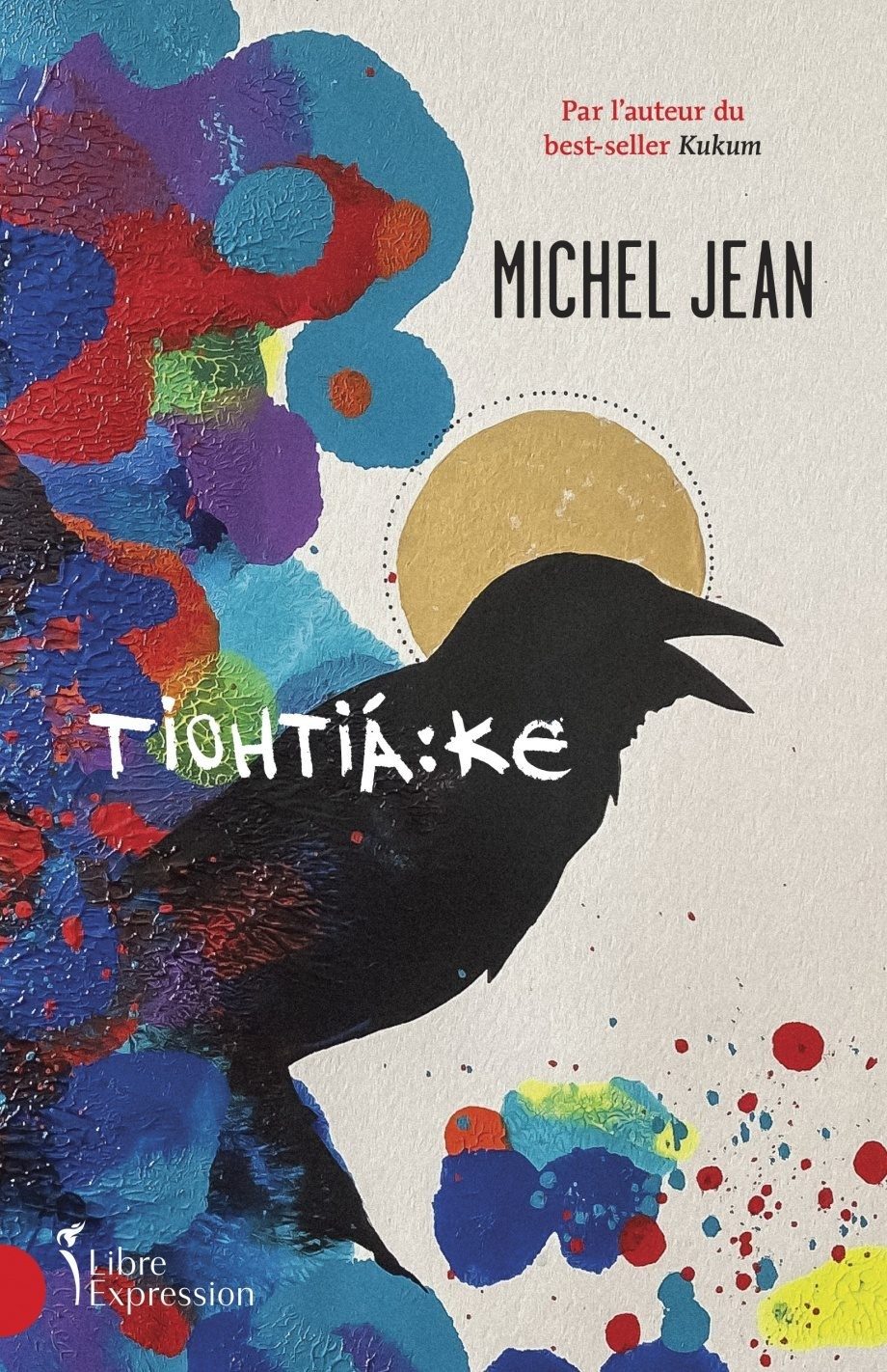 PRÉ-COMMANDE | TIOHTIAKE, MICHEL JEAN