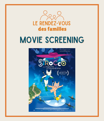 RENDEZ-VOUS DES FAMILLES | Cinema | Sirocco et le royaume des courants d’air