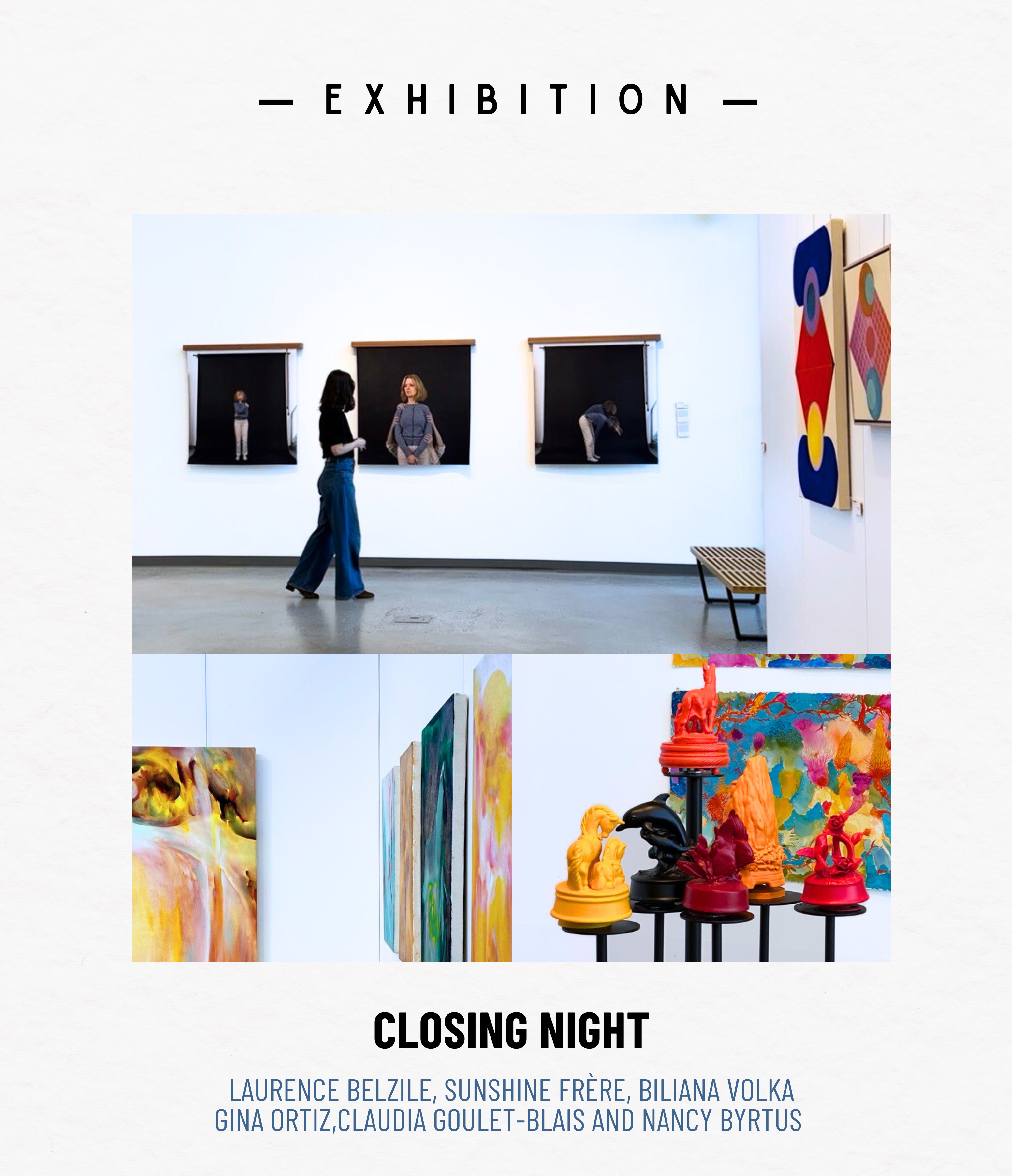 EXHIBITION | Closing Night - Meet the artists