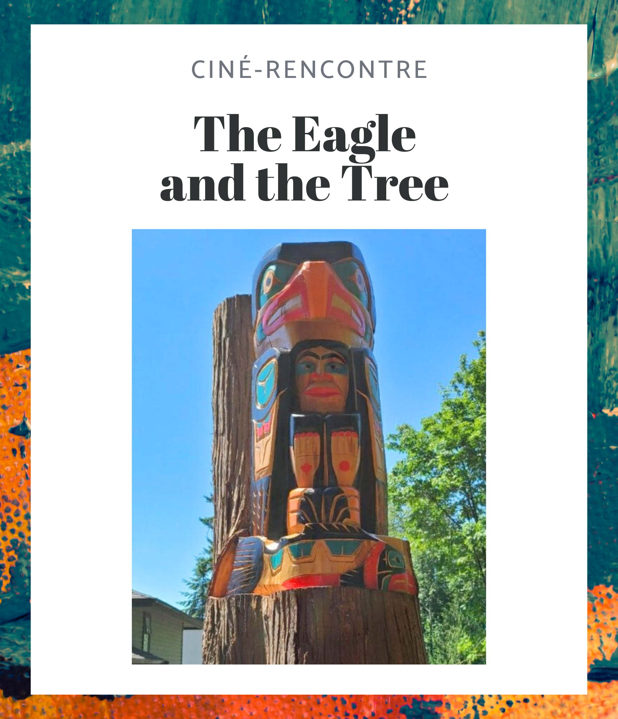 CINE-RENCONTRE | The Eagle and the Tree