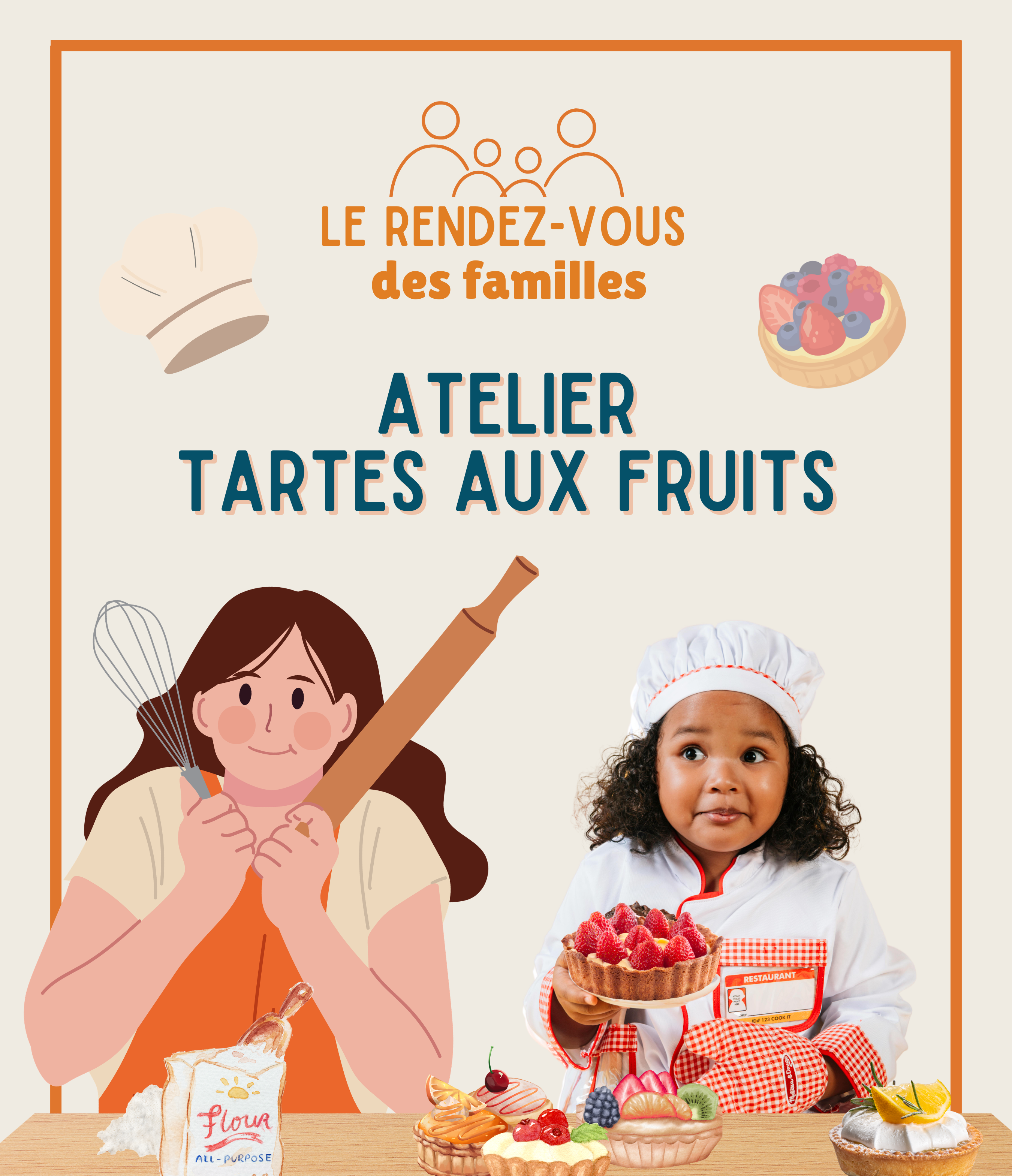 RENDEZ-VOUS DES FAMILLES | Atelier tartes aux fruits