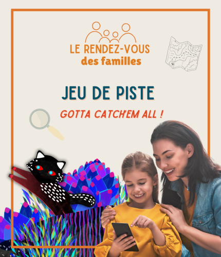 RENDEZ-VOUS DES FAMILLES | Jeu de piste