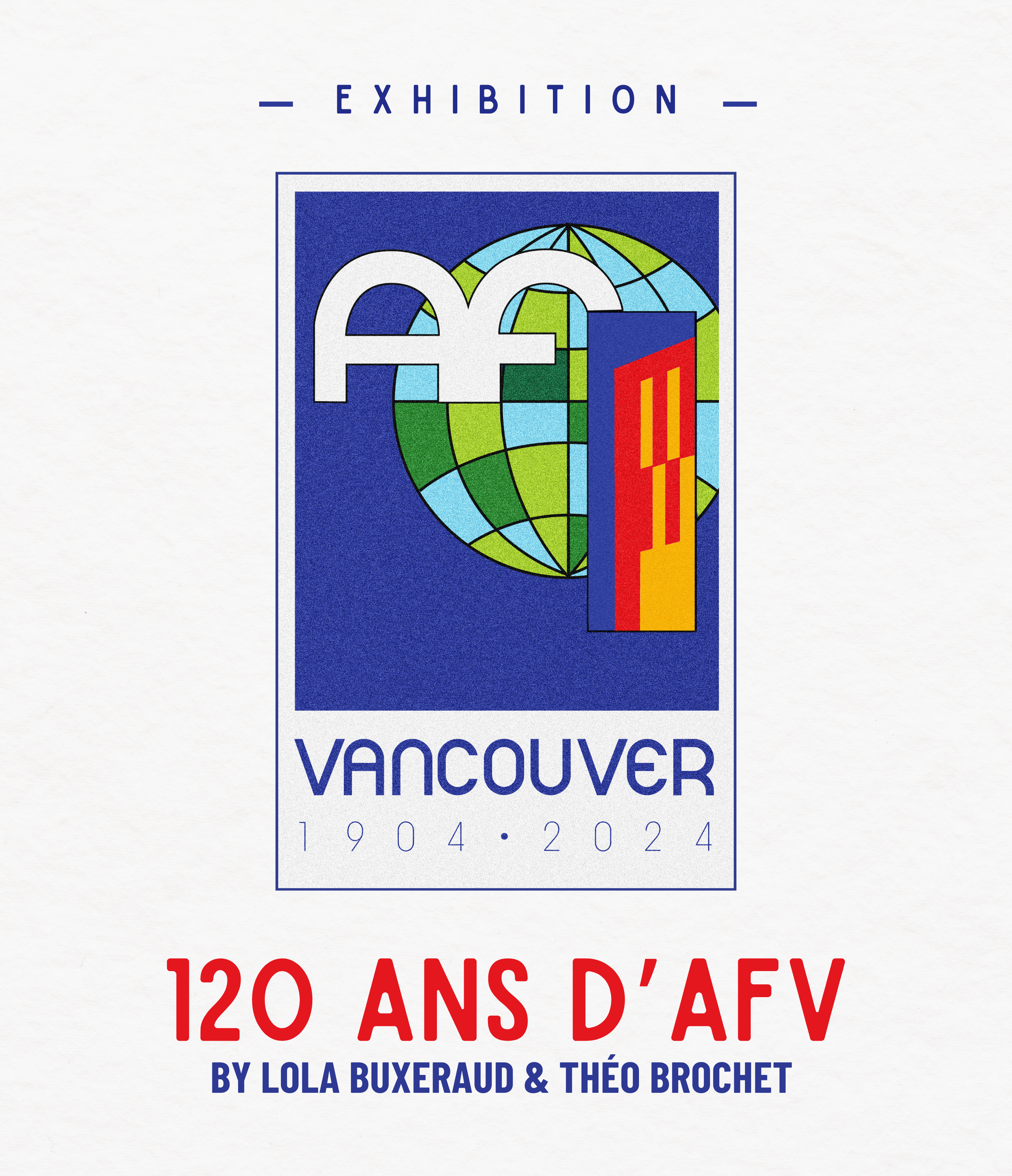 EXHIBITION | 120 ANS D’AFV