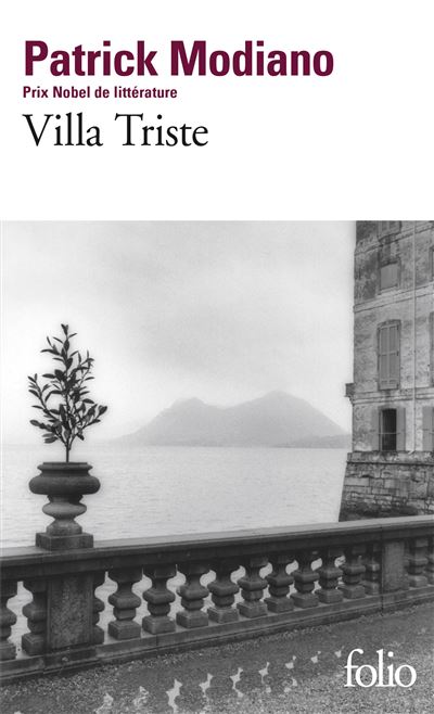 Patrick Modiano - Villa Triste