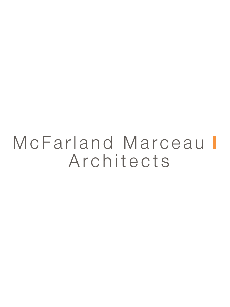 Spotlight on McFarland Marceau Architects